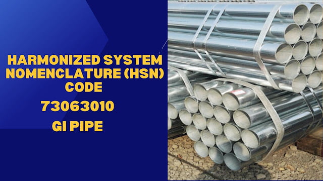 gi pipe hsn code